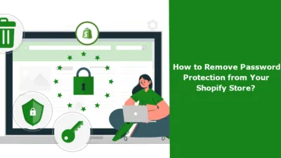 How to Remove Password Protection from Your Shopify Store