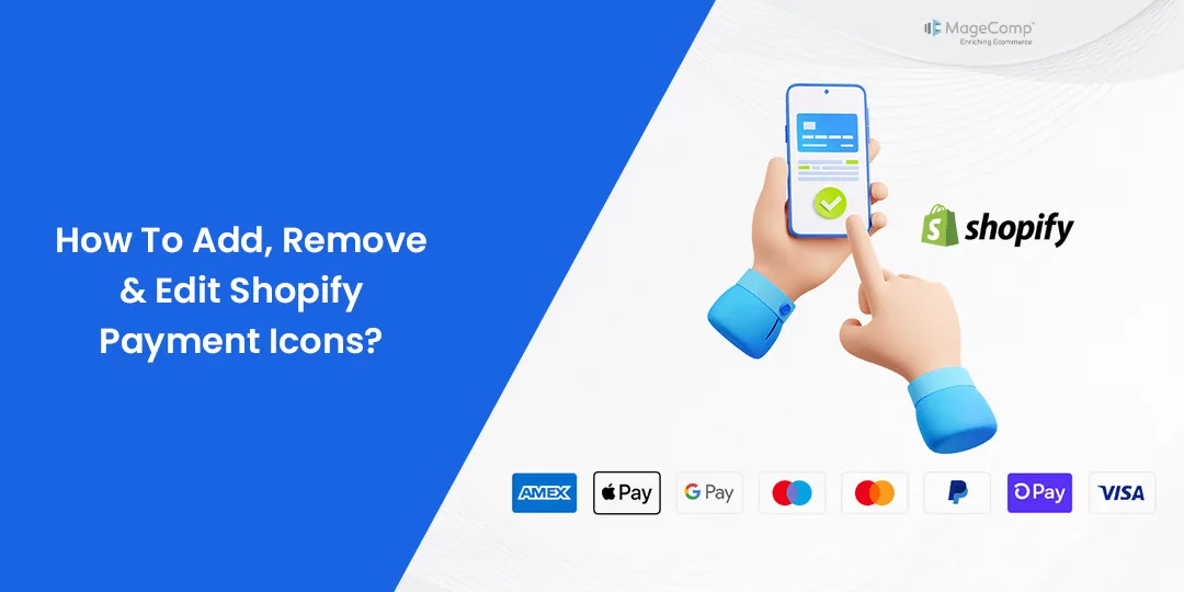 How To Add, Remove & Edit Shopify Payment Icons