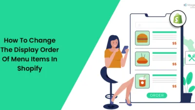 How To Change The Display Order Of Menu Items In Shopify