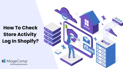 How To Check Store Activity Log In Shopify