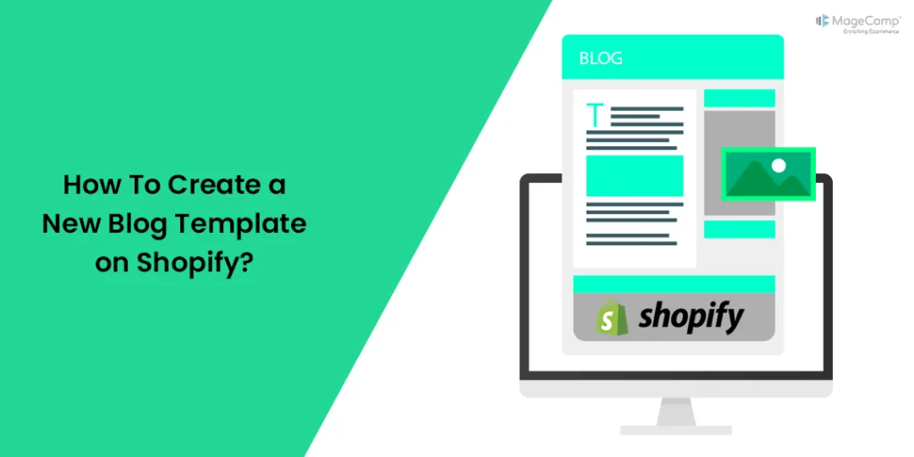 How To Create a New Blog Template on Shopify