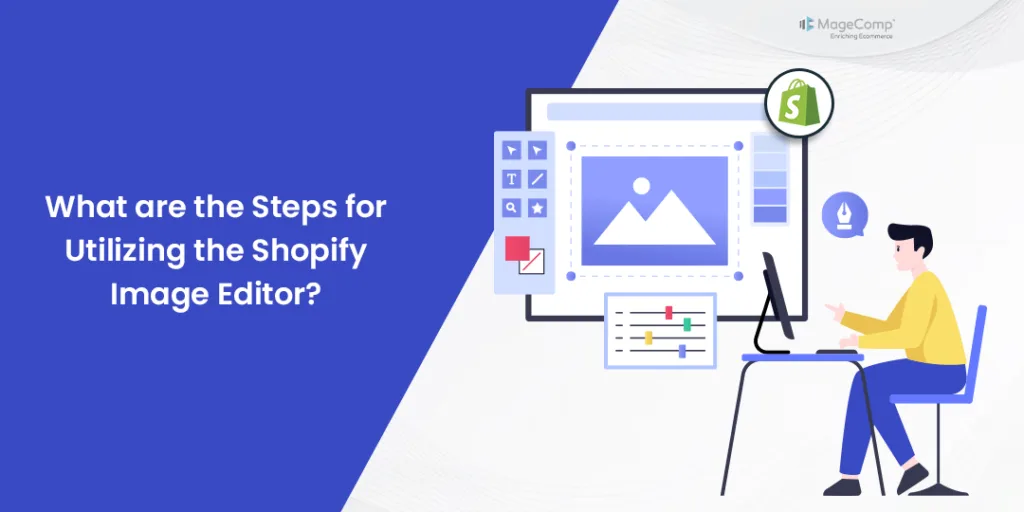 What are the Steps for Utilizing the Shopify Image Editor