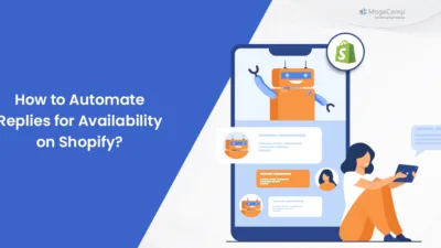 How to Automate Replies for Availability on Shopify