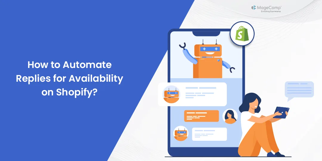 How to Automate Replies for Availability on Shopify