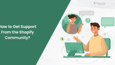 How to Get Support From the Shopify Community