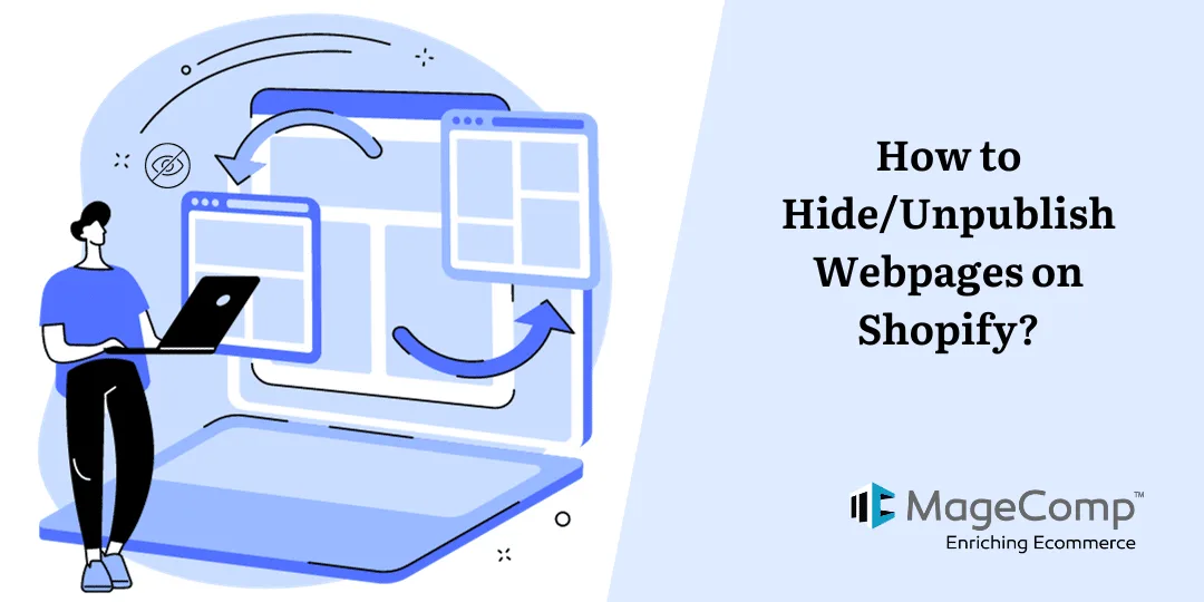 How to Hide/Unpublish Webpages on Shopify