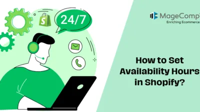 How to Set Availability Hours in Shopify