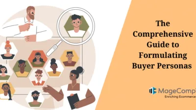 The Comprehensive Guide to Formulating Buyer Personas