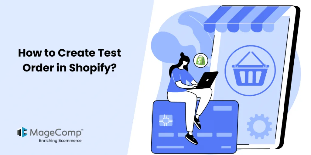 how to create test order in shopify