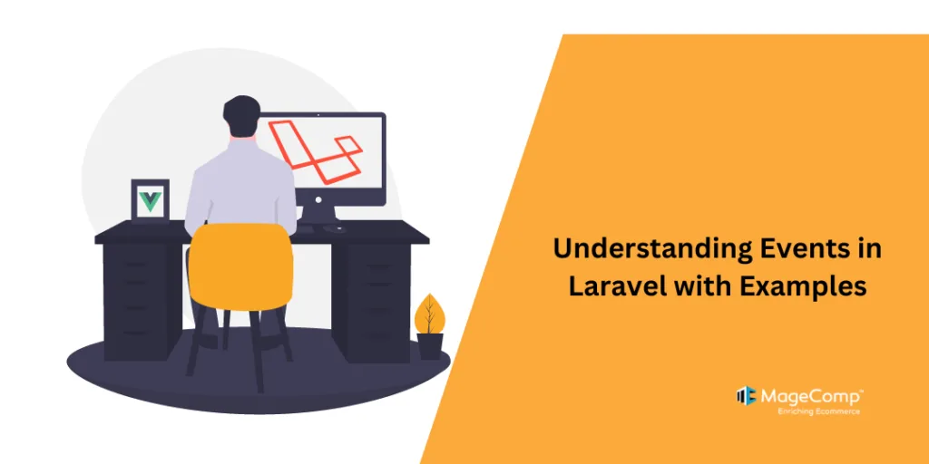 Understanding Events in Laravel with Examples