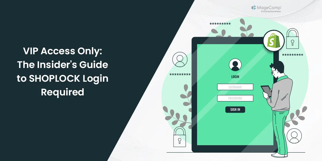 SHOPLOCK Login Required App by MageComp