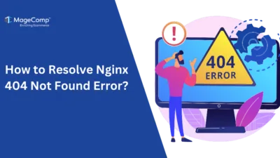 How to Resolve Nginx 404 Not Found Error?