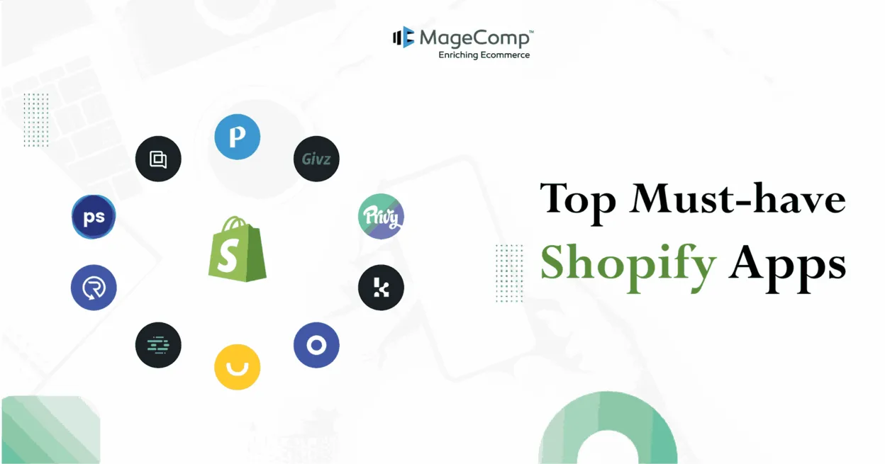 Top 15+ Must-have Shopify Apps in 2024