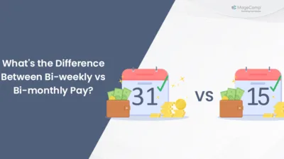 What's the Difference Between Bi-weekly vs Bi-monthly Pay