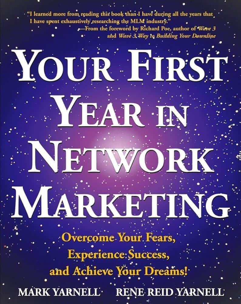 Your First Year in Network Marketing by Mark Yarnall