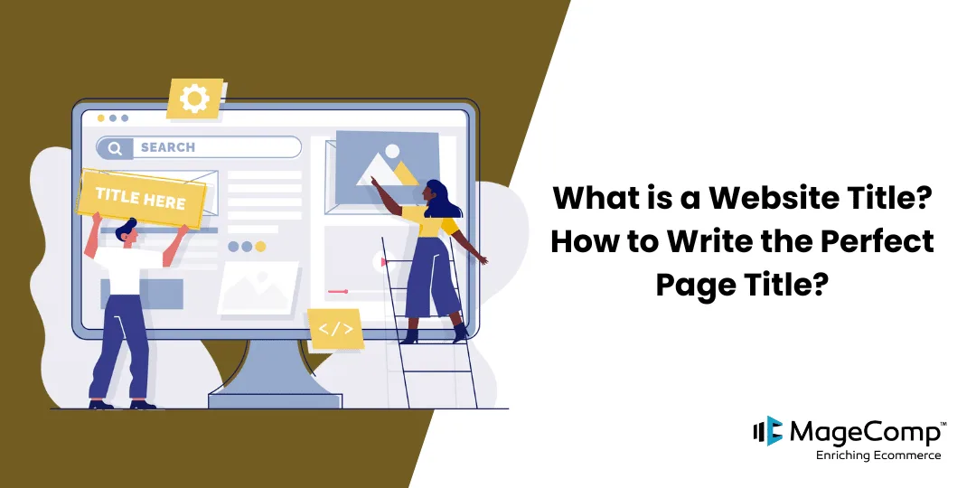 What is a Website Title_ How to Write the Perfect Page Title