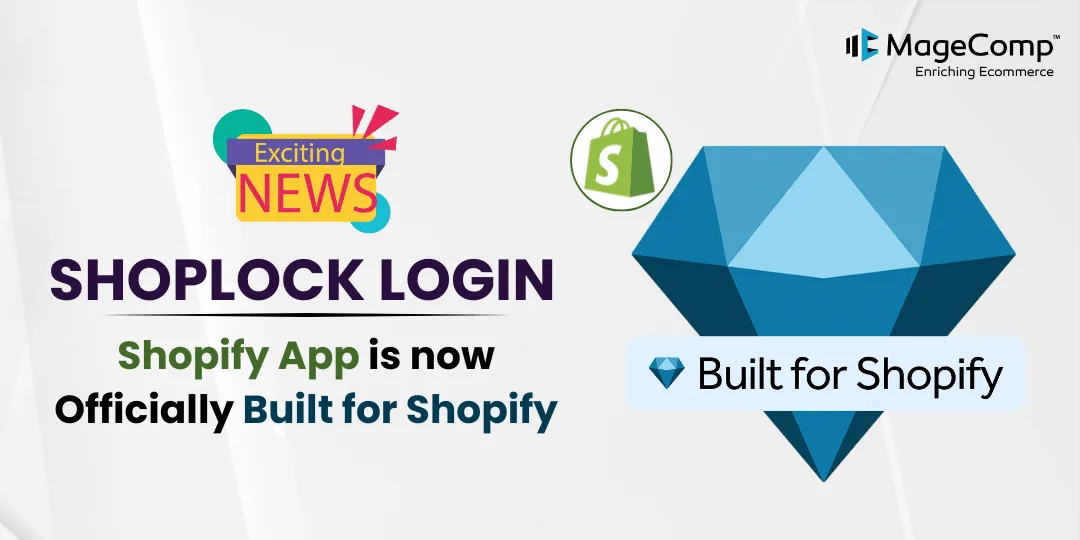 Exciting news! Our SHOPLOCK Login Shopify App is now officially ‘Built for Shopify’