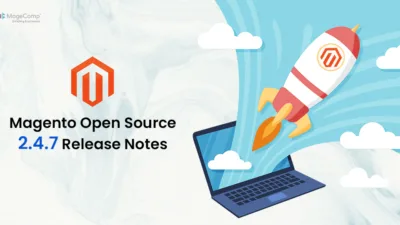 Magento Open Source 2.4.7 Release Notes