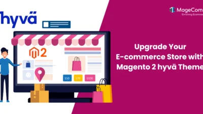 Upgrade Your E-commerce Store with Magento 2 Hyva Theme