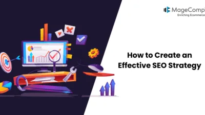 How to Create an Effective SEO Strategy