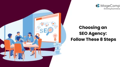 Choosing an SEO Agency Follow These 8 Steps