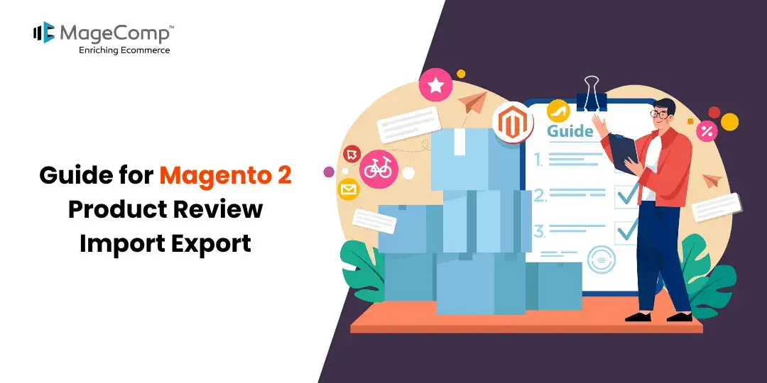 Guide for Magento 2 Product Review Import Export