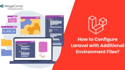 How to Configure Laravel with Additional Environment Files