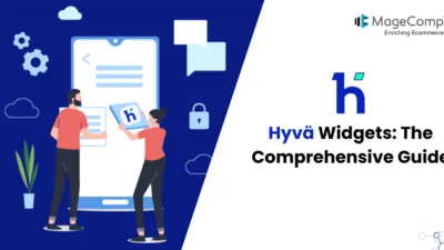 Hyvä Widgets The Comprehensive Guide