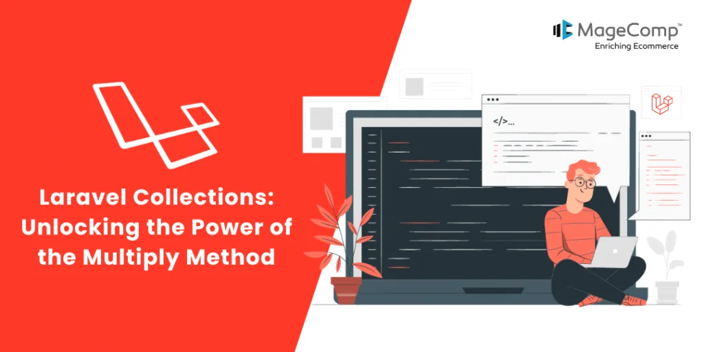 Laravel Collections Unlocking the Power of the Multiply Method