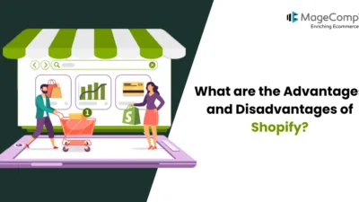 What are the Advantages and Disadvantages of Shopify