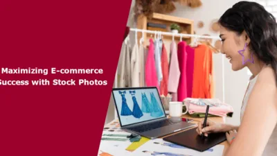 Maximizing E-commerce Success with Stock Photos