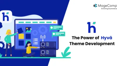 The Power of Hyvä Theme Development