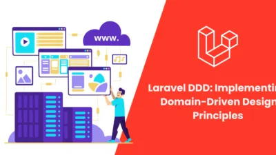 Laravel DDD Implementing Domain-Driven Design Principles