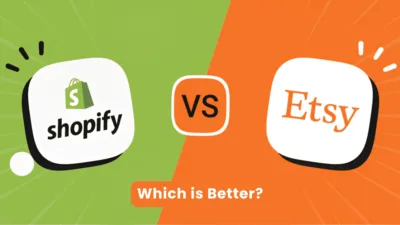 Shopify vs. Etsy - Which is Better