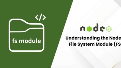 Understanding-the-Node.js-File-System-Module-FS