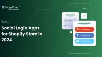 Best Social Login Apps for Shopify Store in 2024