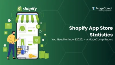 Shopify App Store Statistics You Need to Know (2025) - A MageComp Report