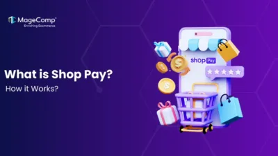 What is Shop Pay and How it Works - MageComp