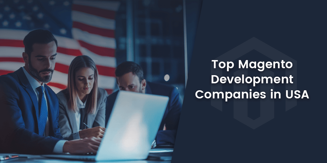 Top-Magento-Development-Companies-in-USA
