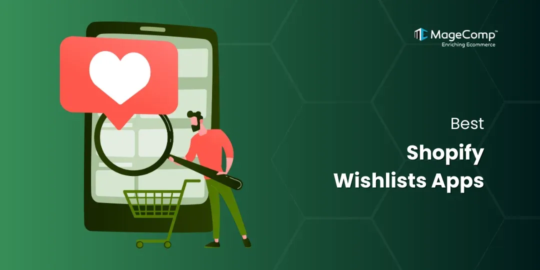 Best Shopify Wishlists Apps