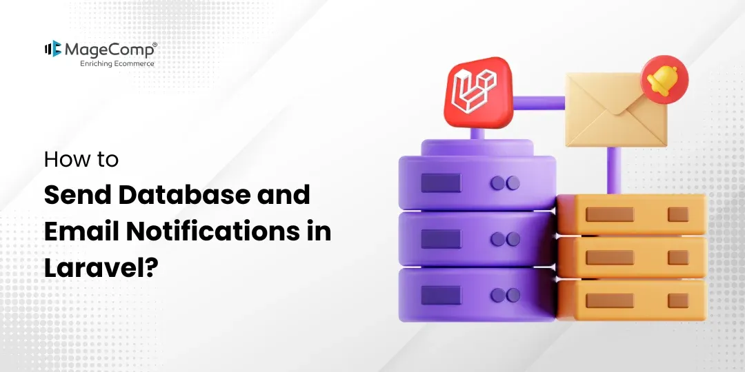 How to Send Database and Email Notifications in Laravel