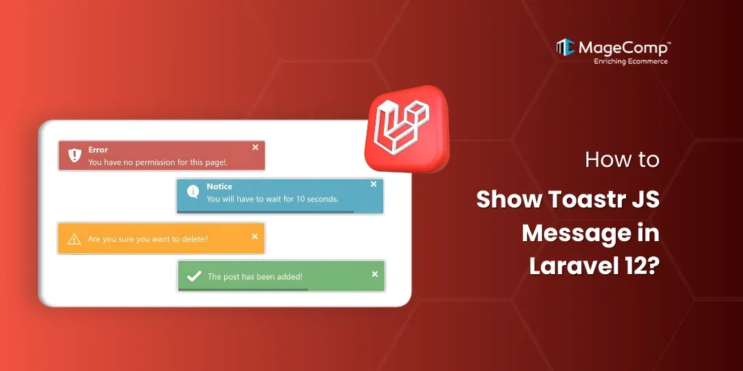 How to Show Toastr JS Message in Laravel 12