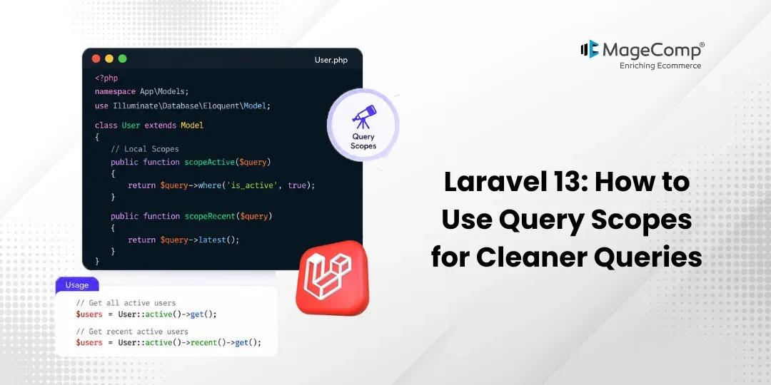 Laravel 13 How to Use Query Scopes for Cleaner Queries