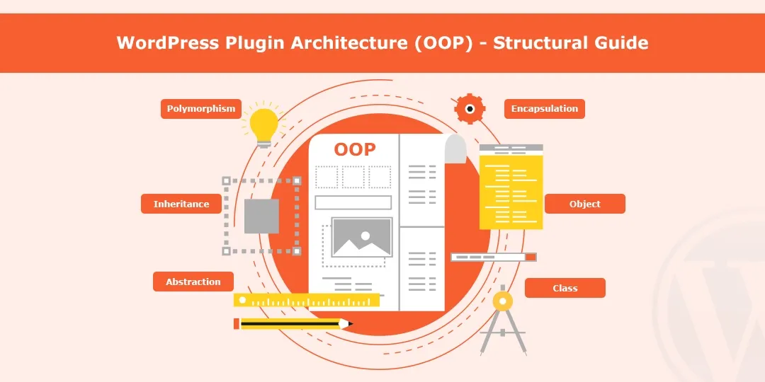 WordPress Plugin Architecture (OOP) - Structural Guide