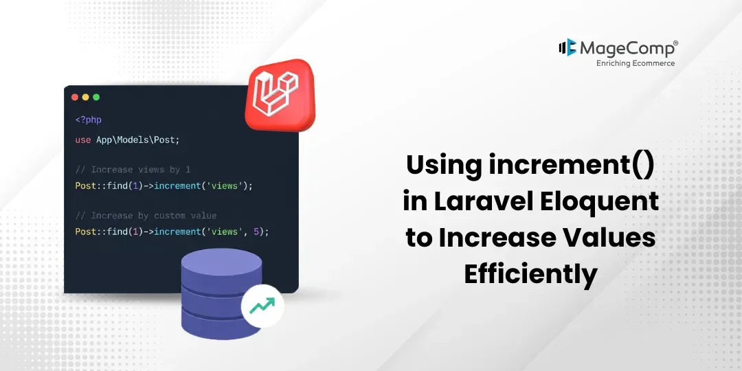 Using increment() in Laravel Eloquent to Increase Values Efficiently