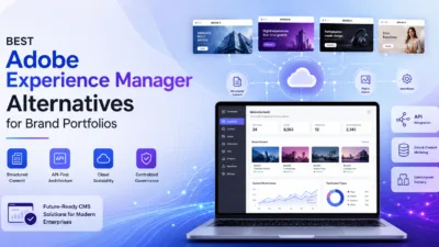 Best Adobe Experience Manager Alternatives for Brand Portfolios
