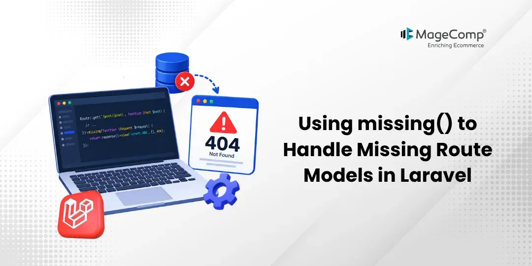 Using missing() to Handle Missing Route Models in Laravel