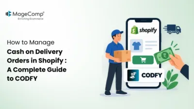 How to Manage Cash on Delivery Orders in Shopify A Complete Guide to CODFY