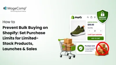 How to Prevent Bulk Buying on Shopify_ Set Purchase Limits for Limited-Stock Products, Launches & Sales