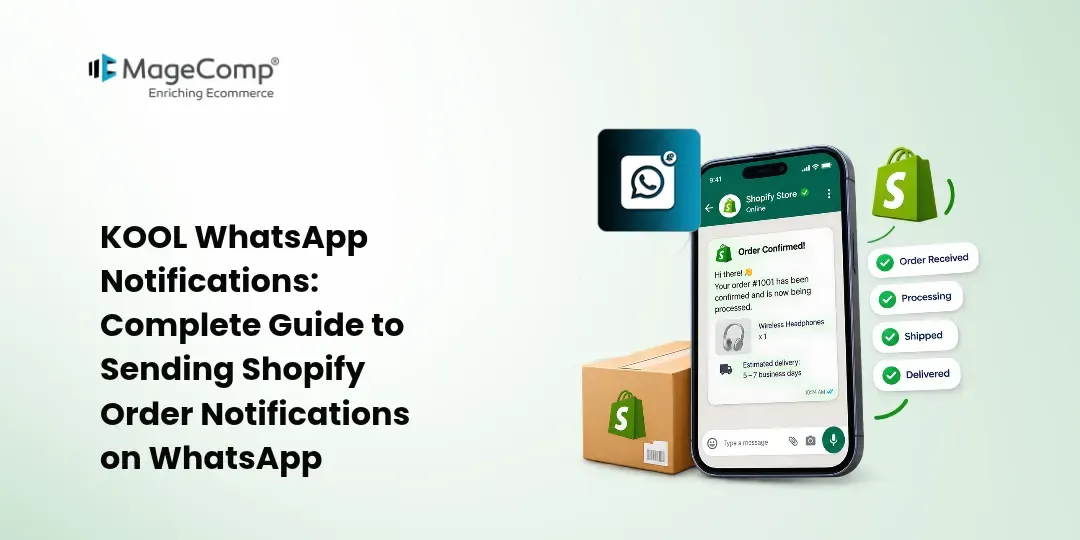 KOOL WhatsApp Notifications_ Complete Guide to Sending Shopify Order Notifications on WhatsApp